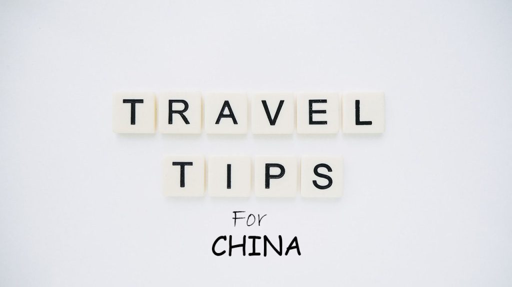travel tips for china